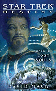 Star Trek: Destiny #3: Lost Souls