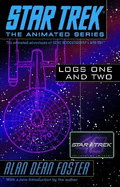 Star Trek Logs One and Two