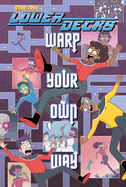 Star Trek: Lower Decks--Warp Your Own Way