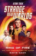 Star Trek: Strange New Worlds: Ring of Fire