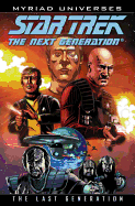 Star Trek: The Next Generation - The Last Generation