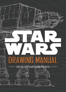 Star Wars: Drawing Manual