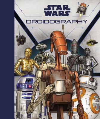 Star Wars: Droidography - Sumerak, Marc