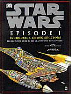 Star Wars Episode I - Incredible Cross Secti