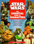 "Star Wars": Essential Guide to Characters - Mangels, Andy