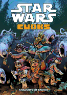 Star Wars Ewoks: Shadows of Endor