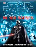 Star Wars in 100 Scenes