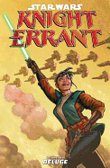 Star Wars: Knight Errant: Deluge Deluge Volume 2