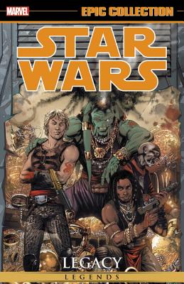 Star Wars Legends Epic Collection: Legacy Vol. 2 - Ostrander, John (Text by), and Duursema, Jan (Text by)