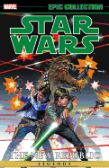 Star Wars Legends Epic Collection: The New Republic, Volume 1