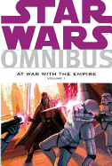 Star Wars Omnibus: At War with the Empire Volume 1