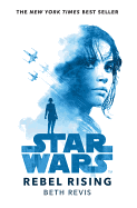 Star Wars: Rebel Rising