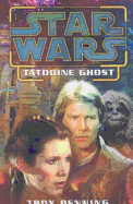 Star Wars: Tatooine Ghost