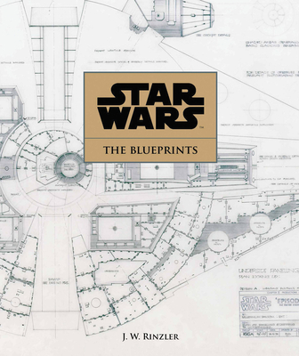Star Wars: The Blueprints - Rinzler, J W