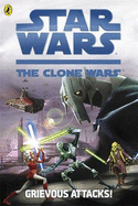 Star Wars the Clone Wars: Grievous Attacks!