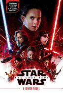 Star Wars The Last Jedi Junior Novel