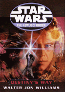 Star Wars: The New Jedi Order: Destiny's Way