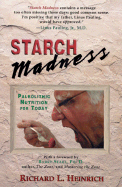 Starch Madness: Paleolithic Nutrition for Today