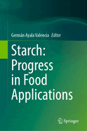 Starch: Progress in Food Applications