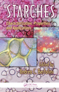 Starches: Characterization, Properties, and Applications