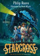 Starcross: Larklight 2 - Reeve, Philip