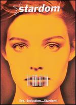 Stardom - Denys Arcand