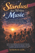 Stardust That Writes Music