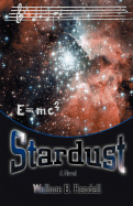 Stardust - Rendell, Wallace B