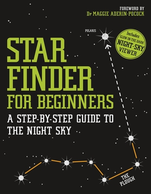 StarFinder for Beginners - Aderin-Pocock, Maggie (Foreword by)