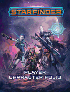 Starfinder Roleplaying Game: Starfinder Player Character Folio