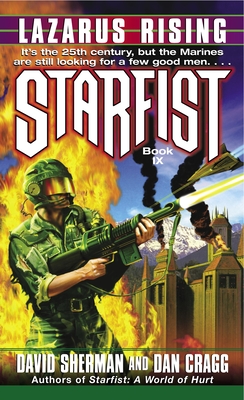 Starfist: Lazarus Rising - Sherman, David, and Cragg, Dan