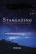 Stargazing: Memoirs of a Young Lighthouse Keeper