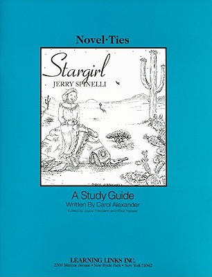 Stargirl - Alexander, Carol, Professor, and Spinelli, Jerry, and Friedland, Joyce (Editor)