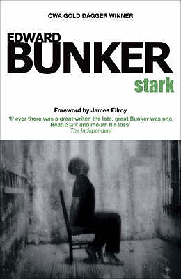 Stark - Bunker, Edward, and Northway, Olly (Cover design by)