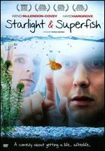 Starlight and Superfish