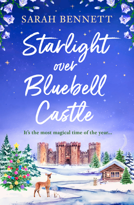 Starlight Over Bluebell Castle - Bennett, Sarah