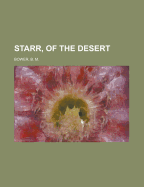Starr, of the Desert