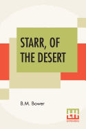Starr, Of The Desert