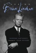 Starring Brian Linehan: A Life Behind the Scenes