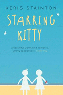 Starring Kitty (A Reel Friends Story)