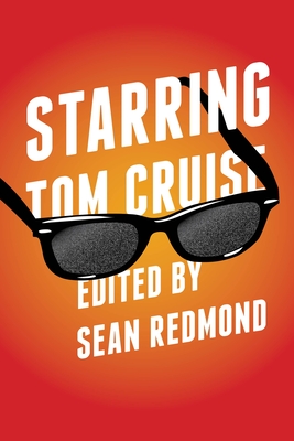 Starring Tom Cruise - Redmond, Sean