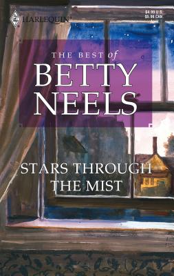 Stars Through the Mist - Neels, Betty