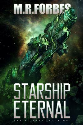 Starship Eternal - Forbes, M R