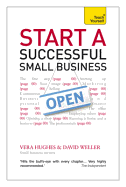 Start a Successful Small Business: The complete guide to starting a business