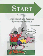 Start: An Introduction to the Sounds and Writing Systems of Russian
