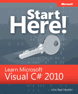 Start Here! Learn Microsoft Visual C# 2010