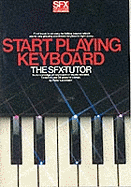 Start Playing Keyboard SFX-Tutor Vol.1: The Sfx-Tutor