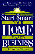 Start Smart You Home Based Business