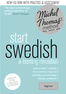 Start Swedish (Learn Swedish with the Michel Thomas Method)