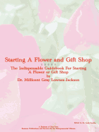 Starting a Flower and Gift Shop